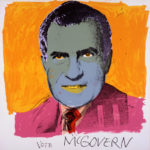 A screen print of a blue-skinned Richard Nixon wearing a pink suit jacket. "Vote McGovern" is written below the image.
