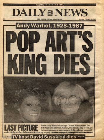 Front page of the Daily News announcing Andy Warhol's death. The headline reads Pop Art's King Dies.