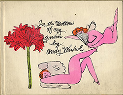 In the Bottom of My Garden, 1956 The Andy Warhol Museum, Pittsburgh; Founding Collection, Contribution The Andy Warhol Foundation for the Visual Arts, Inc.  © The Andy Warhol Foundation for the Visual Arts, Inc. 1998.1.1437