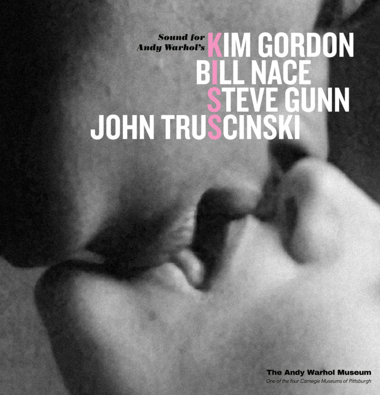 A cover for an LP vinyl record album that has a black and white film still of two people kissing. At the top, it says, Sound for Andy Warhol's Kiss and Kim Gordon, Bill Nace, Steve Gunn, John Truscinski