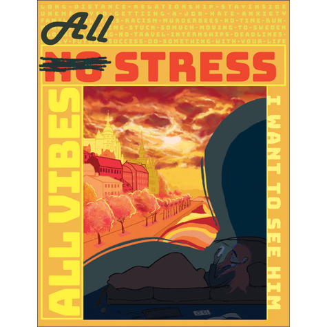 A red, yellow and orange poster with the words all vibes, all stress