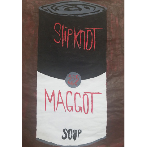 A rendering of a soup can in the style of Campbell's Soup but with the words SLIPKNOT Maggot Soup