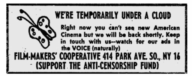 Ad in news paper from 1964 reading "We're temporarily under a cloud" with two sentences of smaller text underneath, and in large print "Film-makers' cooperartive 414 PARK AVE. SO., NY 16 (SUPPORT THE ANTI CENSORSHIP FUND). On the left, a drawing of a butterfly