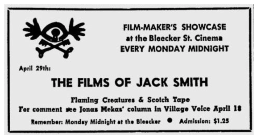 A newspaper ad from Village Voice, 1963. It reads "The Films of Jack Smith" and "Film-Maker's Showcase at Bleecker St Cinema EVERY MONDAY MIDNIGHT". The top left has a logo of a bleeding eye with wings, above two crossed keys.